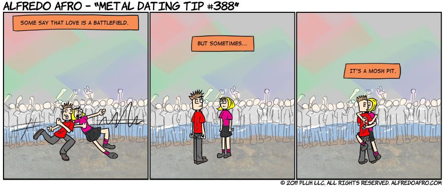 Metal Dating Tip #388