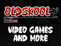 Old Skool Video Games and More